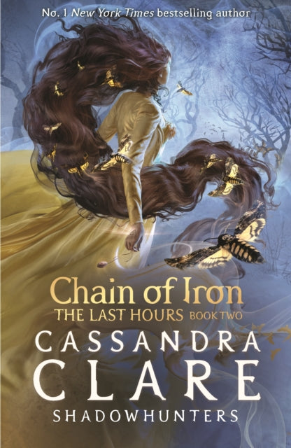 Last Hours: Chain of Iron 9781529500912 Cassandra Clare