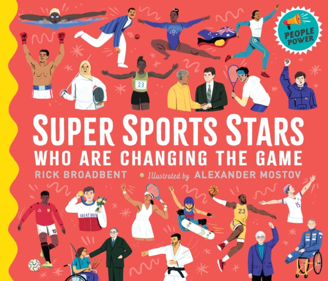 Book cover of: Super Sports Stars Who Are Changing the Game. By: Rick Broadbent