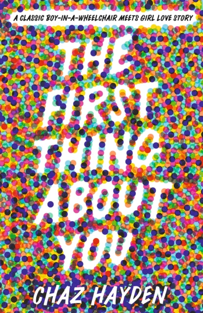 Book cover of: First Thing About You. By: Chaz Hayden