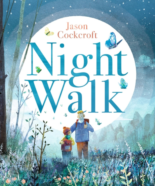 Night Walk 9781529511567 Jason Cockcroft