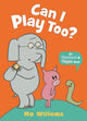 Book cover of: Can I Play Too?. By: Mo Willems