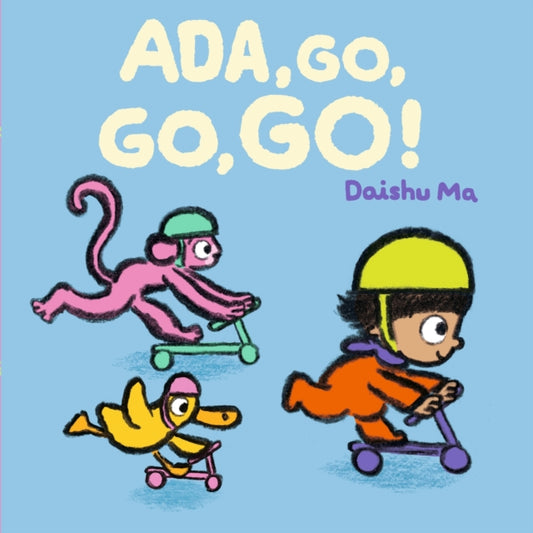 Book cover of: Ada, Go, Go, Go!