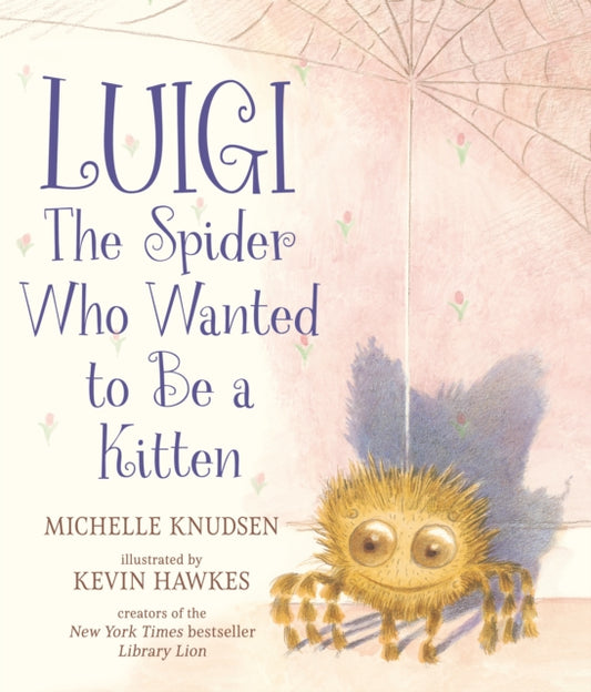 Book cover of: Luigi, the Spider Who Wanted to Be a Kitten