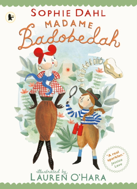 Book cover of: Madame Badobedah and the Old Bones