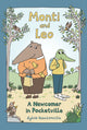 Book cover of: Monti and Leo: A Newcomer in Pocketville. By: Sylvie Kantorovitz