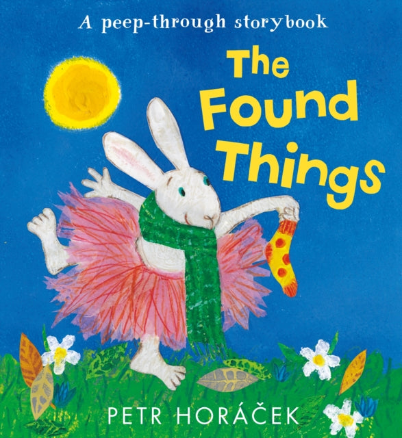 Found Things 9781529525199 Petr Horácek