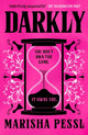 Book cover of: Darkly