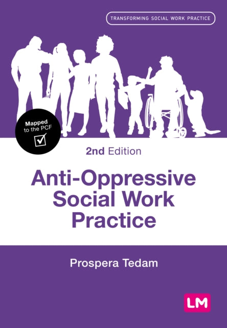 Book cover of: Anti-Oppressive Social Work Practice. By: Prospera Tedam