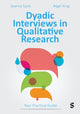 Book cover of: Dyadic Interviews in Qualitative Research. By: Joanna Szulc