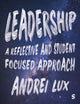 Book cover of: Leadership. By: Andrei A. Lux