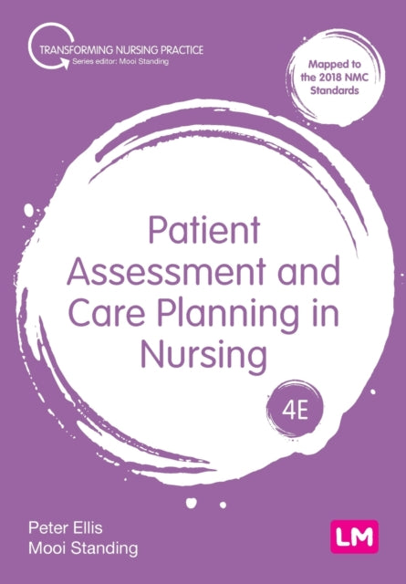 Book cover of: Patient Assessment and Care Planning in Nursing. By: Peter Ellis