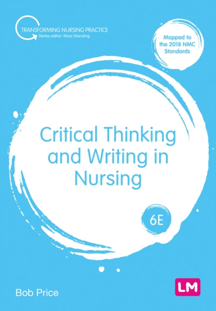Book cover of: Critical Thinking and Writing in Nursing. By: Bob Price