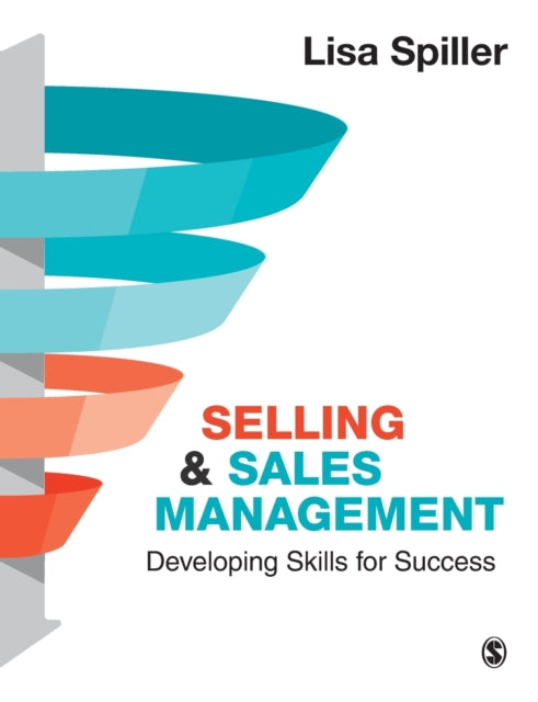Book cover of: Selling & Sales Management. By: Lisa Spiller