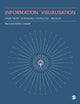 Book cover of: Information Visualisation. By: Maria dos Santos Lonsdale