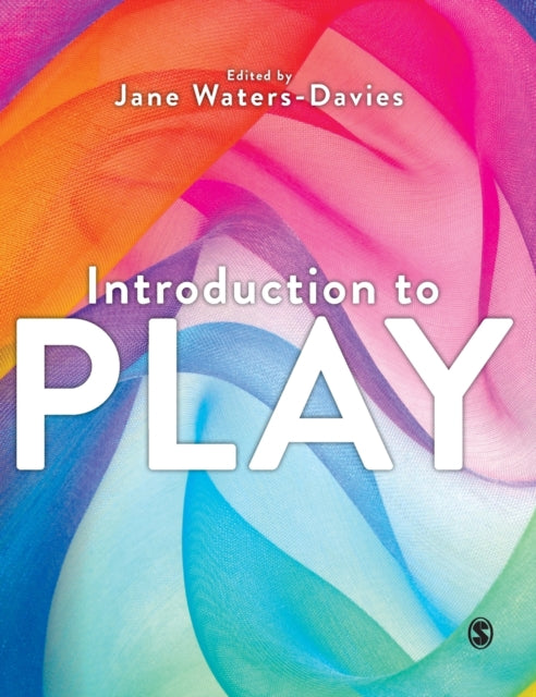 Book cover of: Introduction to Play. By: Jane Waters-Davies
