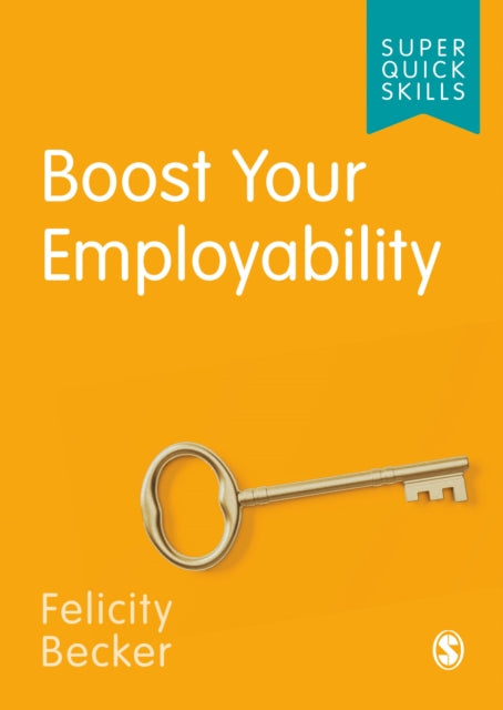 Book cover of: Boost Your Employability. By: Felicity Becker