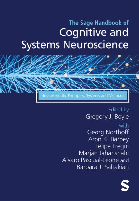 Book cover of: Sage Handbook of Cognitive and Systems Neuroscience. By: Gregory J. Boyle