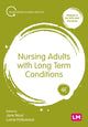 Nursing Adults with Long Term Conditions 9781529754773 Jane Nicol