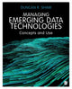 Book cover of: Managing Emerging Data Technologies. By: Duncan R. Shaw