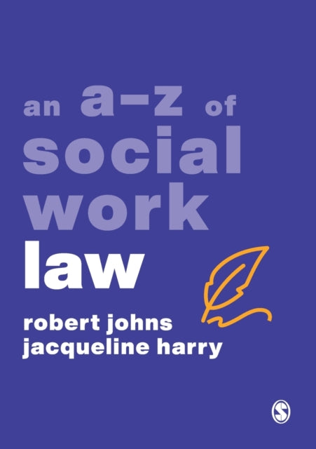 Book cover of: A-Z of Social Work Law. By: Robert Johns