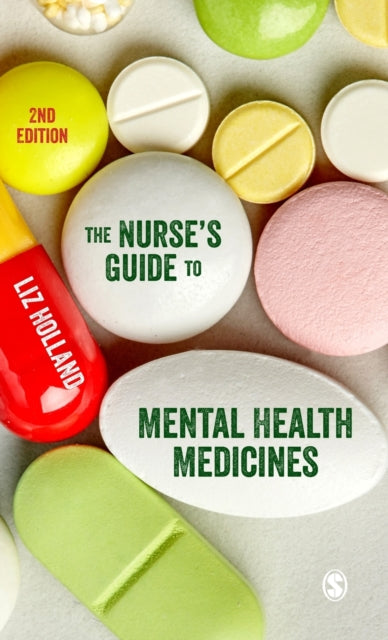 Nurse's Guide to Mental Health Medicines
