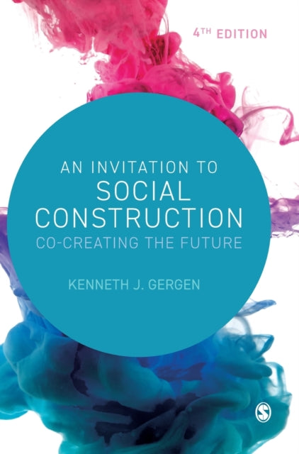 Book cover of: Invitation to Social Construction. By: Gergen, Kenneth J.