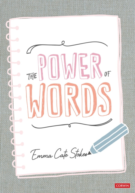 Book cover of: Power of Words. By: Emma Cate Stokes