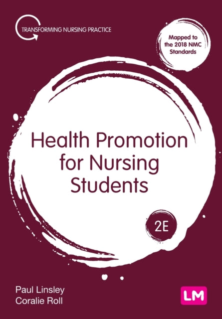 Book cover of: Health Promotion for Nursing Students. By: Paul Linsley