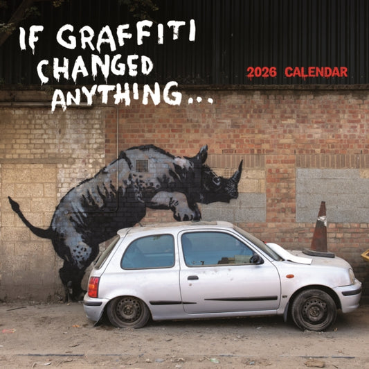 If Graffiti Changed Anything Square Wall 9781529847994 