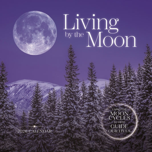 Book cover of: Living By The Moon Square Wall Sunday St
