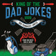Book cover of: King Of The Dad Jokes Square Wall Sunday