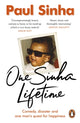 One Sinha Lifetime, Comedy, disaster and one man’s quest for happiness 9781529908541 Paul Sinha