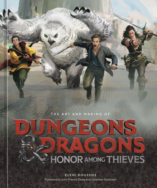 Book cover of: Art and Making of Dungeons & Dragons: Honor Among Thieves. By: Eleni Roussos
