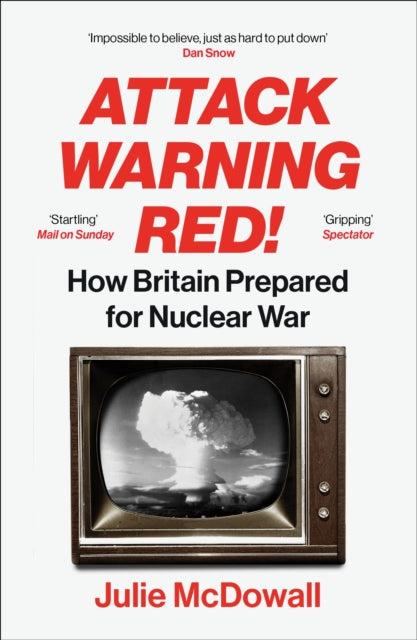 Book cover of: Attack Warning Red!. By: Julie McDowall
