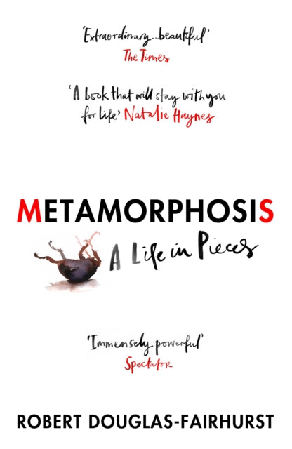 Book cover of: Metamorphosis. By: Robert Douglas-Fairhurst