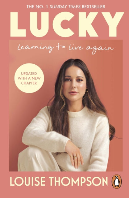 Lucky, Learning to live again 9781529923773 Louise Thompson