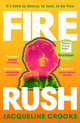 Fire Rush 9781529925036 Jacqueline Crooks