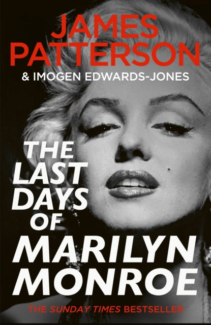 Book cover of: Last Days of Marilyn Monroe. By: James Patterson