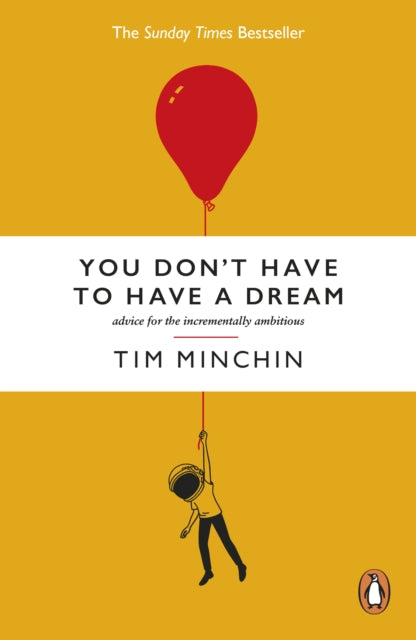 You Don't Have To Have A Dream