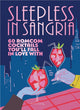 Book cover of: Sleepless in Sangria. By: Pop Press
