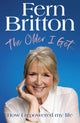 Older I Get…, How I repowered my life 9781529940503 Fern Britton