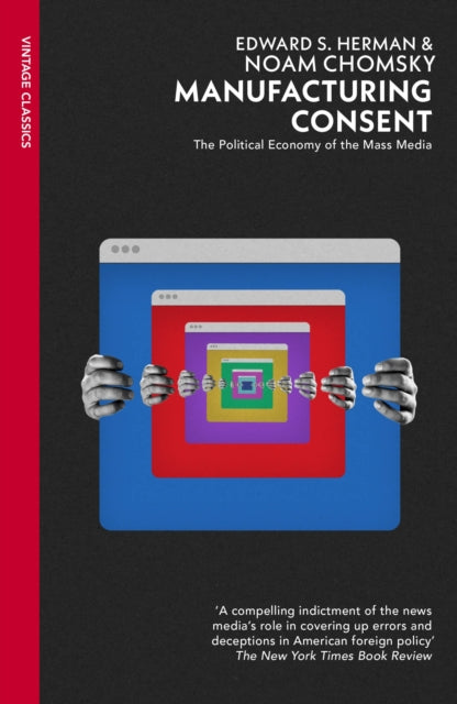 Book cover of: Manufacturing Consent