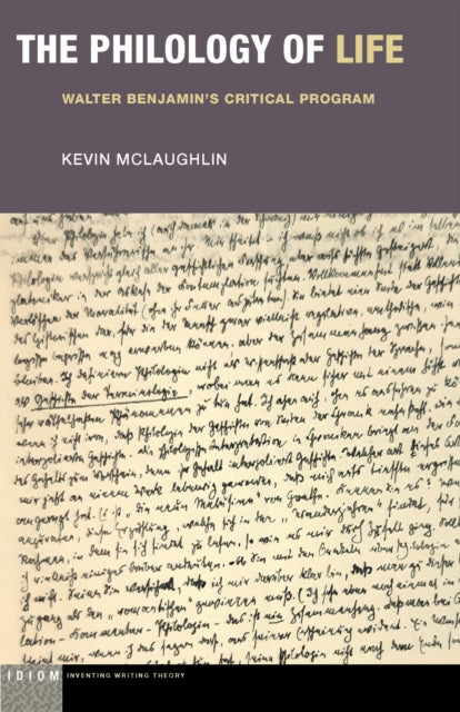 Book cover of: Philology of Life. By: Kevin McLaughlin