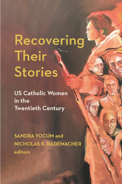 Book cover of: Recovering Their Stories. By: Nicholas K. Rademacher