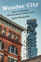 Book cover of: Wonder City