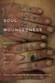 Book cover of: Soul Woundedness