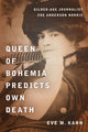 Book cover of: Queen of Bohemia Predicts Own Death