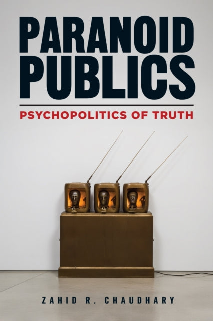 Book cover of: Paranoid Publics