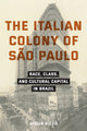 Book cover of: Italian Colony of Sao Paulo