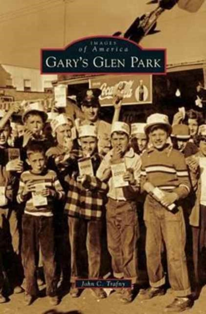 Book cover of: Gary's Glen Park. By: John C. Trafny